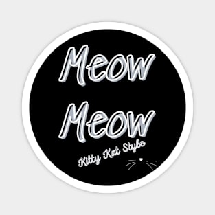 Meow Meow Cat Class Magnet